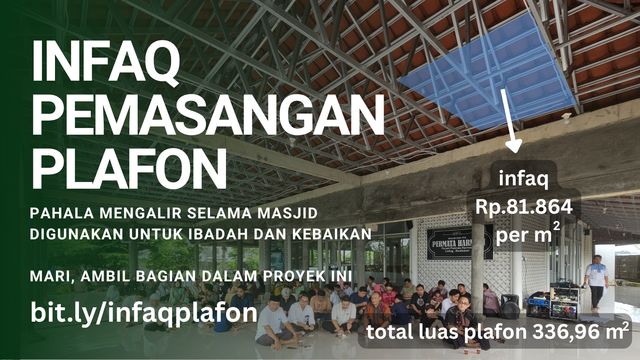 Ayo Berinfaq untuk Pemasangan Plafon Masjid Permata Harmoni